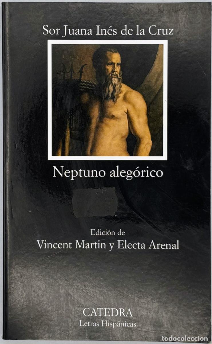 Libros de segunda mano: Neptuno aleg&oacute;rico - Cruz, Sor Juana In&eacute;s de la