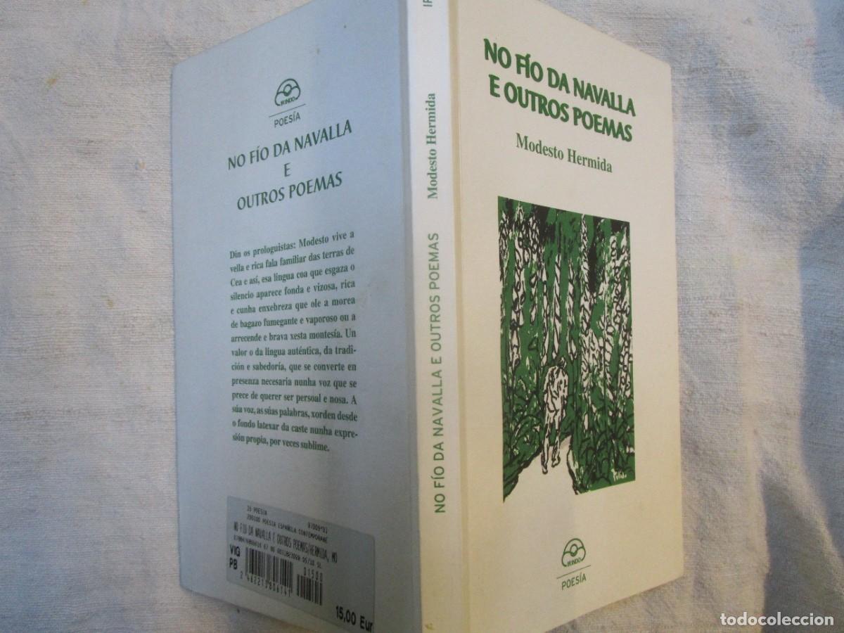 Libros de segunda mano: GALICIA POESIA. NO FIO DA NAVALLA E OUTROS POEMAS - MODESTO HERMIDA- EDI IR INDO 2010 112PP SOLAPAS