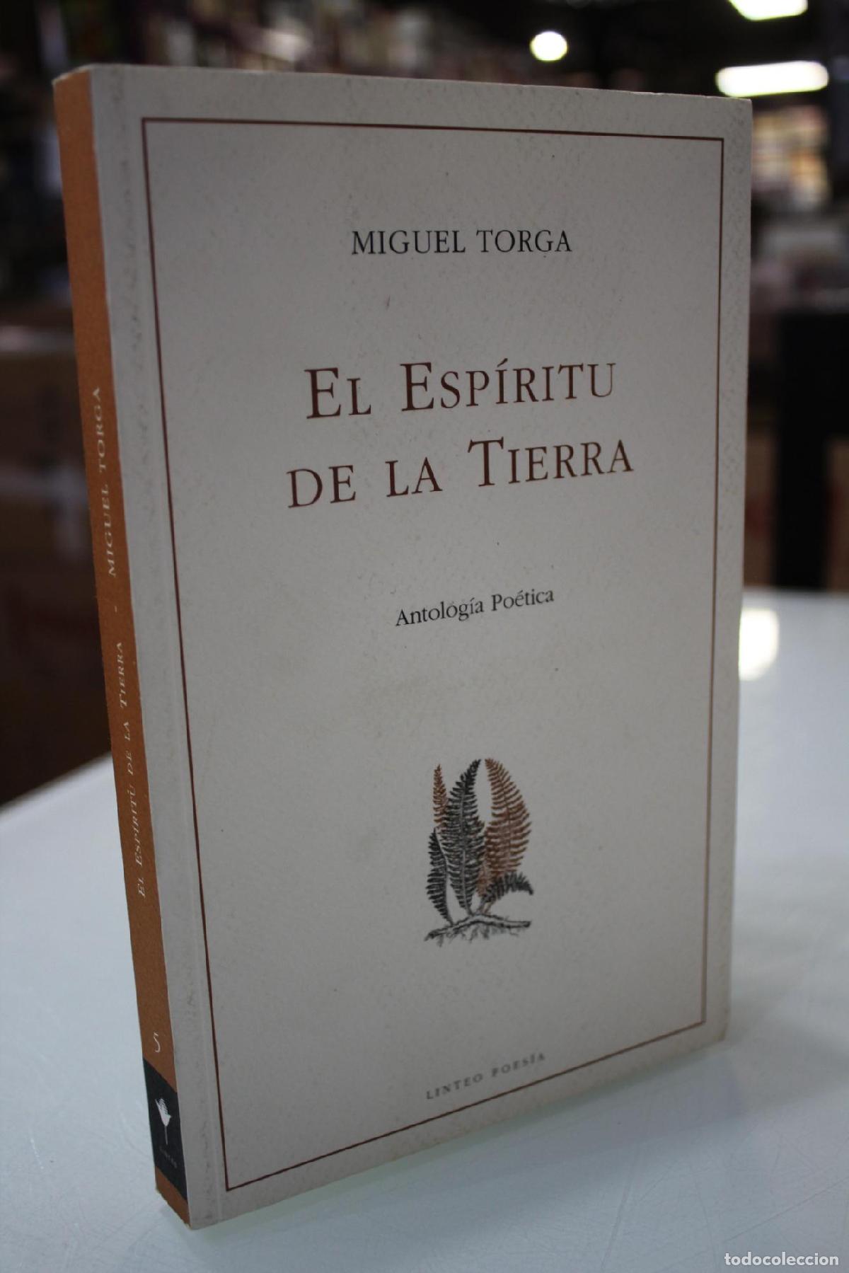 Libros de segunda mano: El esp&iacute;ritu de la tierra. Antolog&iacute;a po&eacute;tica. - Torga, Miguel.