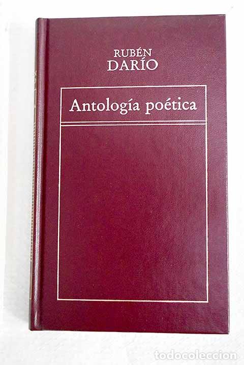 Libros de segunda mano: Antolog&iacute;a Po&eacute;tica - Rub&eacute;n Dar&iacute;o - Ediciones Orbis - Biblioteca de Cl&aacute;sicos Universales