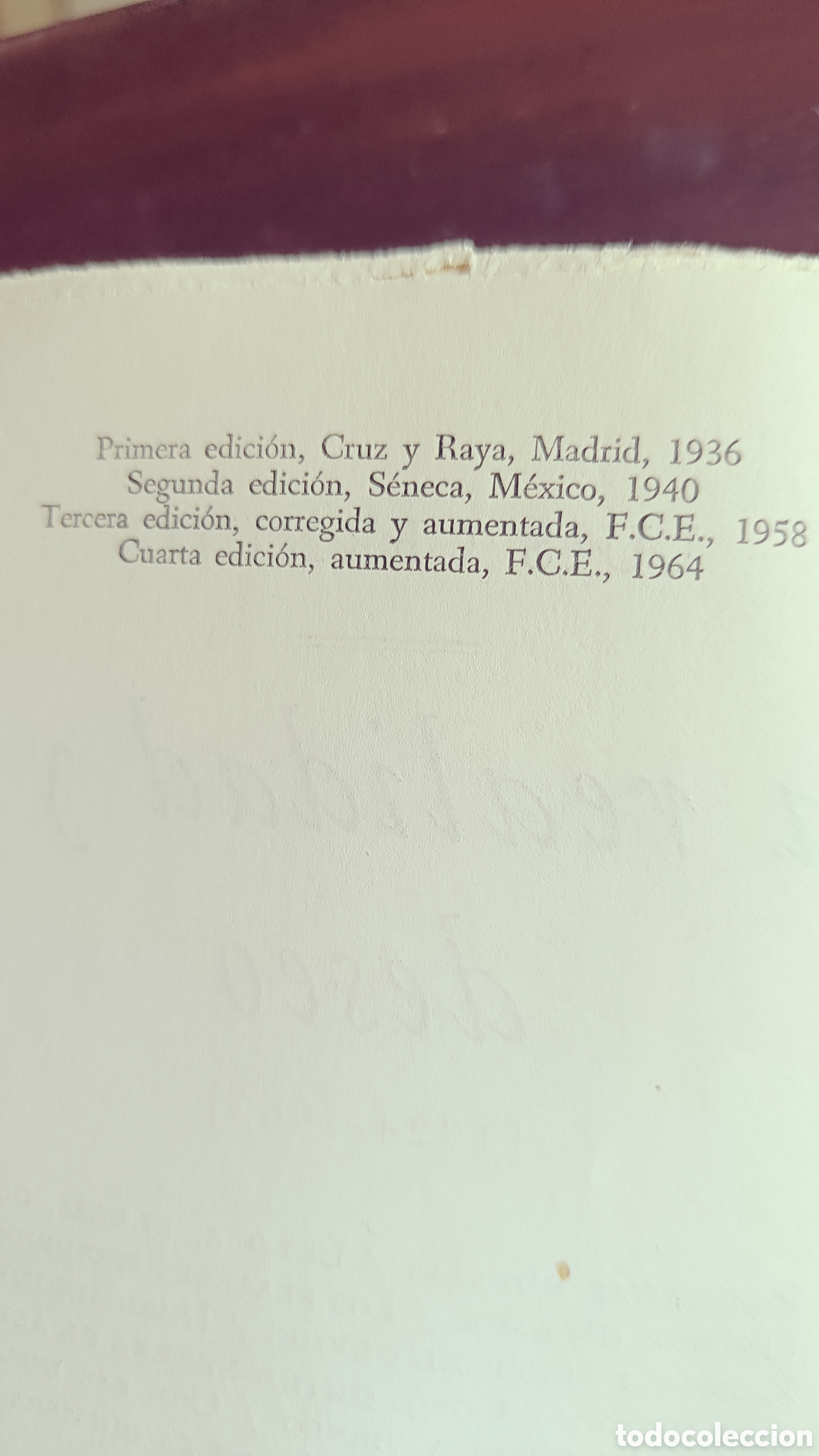 Libros de segunda mano: LA REALIDAD Y EL DESEO.Luis Cernuda - Foto 2