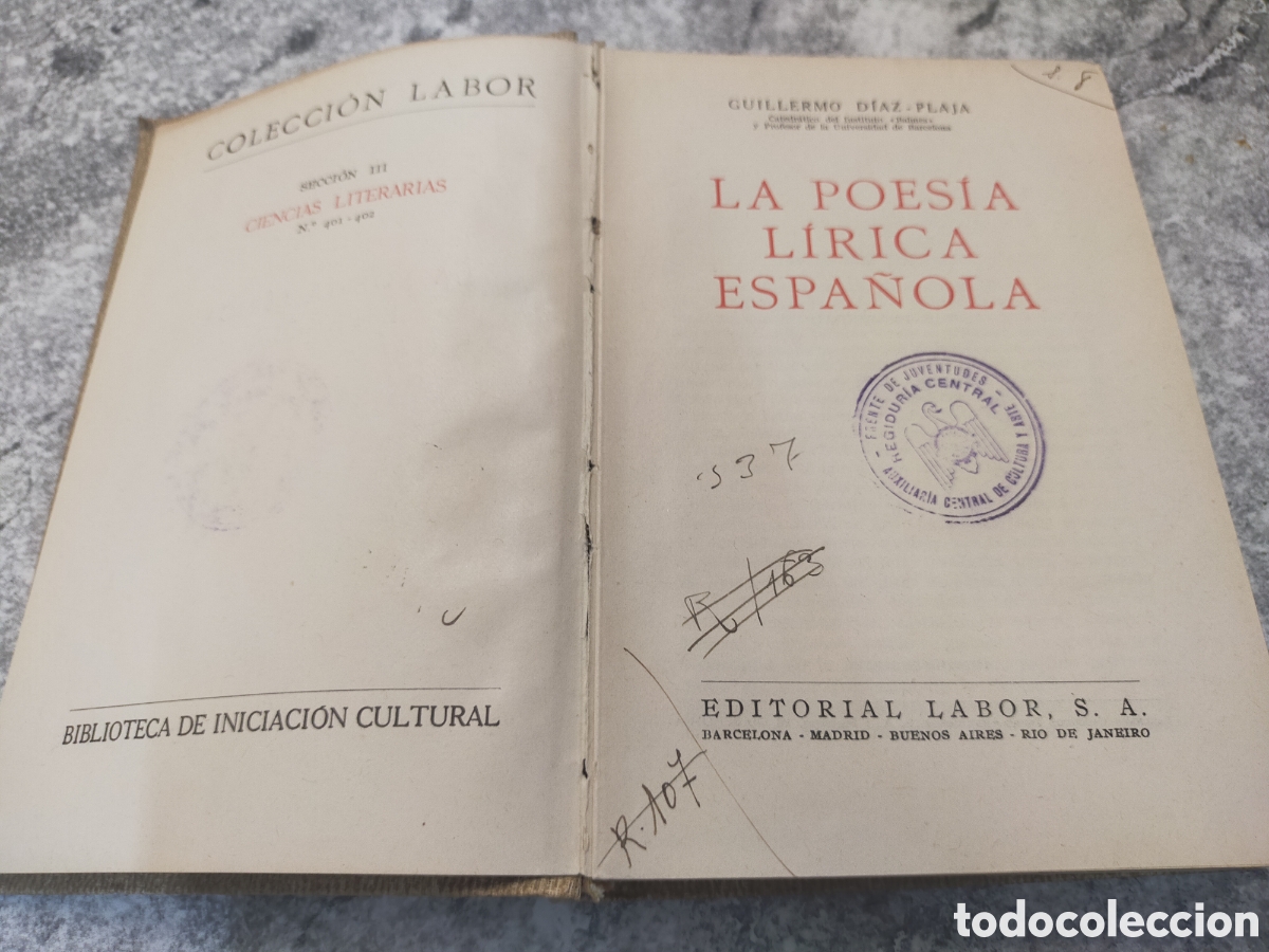 Second hand books: La Poes&iacute;a L&iacute;rica Espa&ntilde;ola por Guillermo D&iacute;az-Plaja, publicado por Editorial Labor.