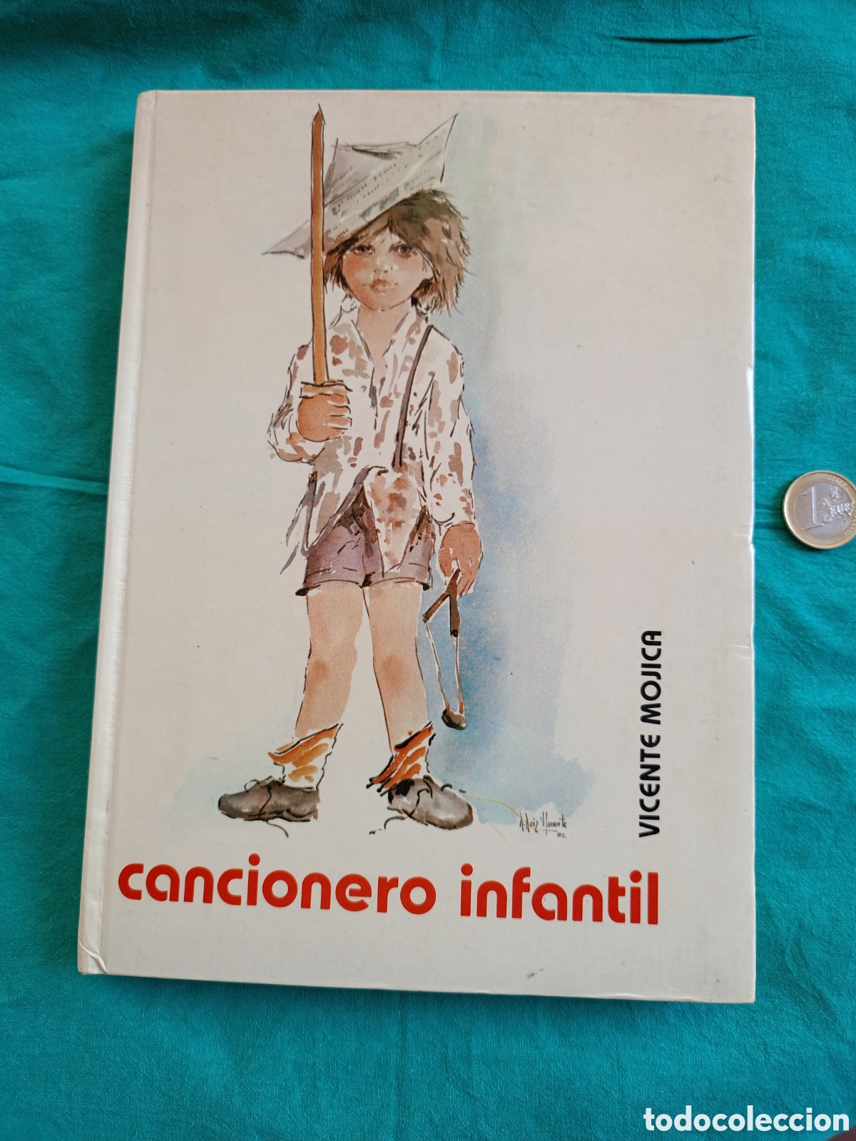 Libros de segunda mano: CANCIONERO INFANTIL, VICENTE MOJICA. ALICANTE 1983.