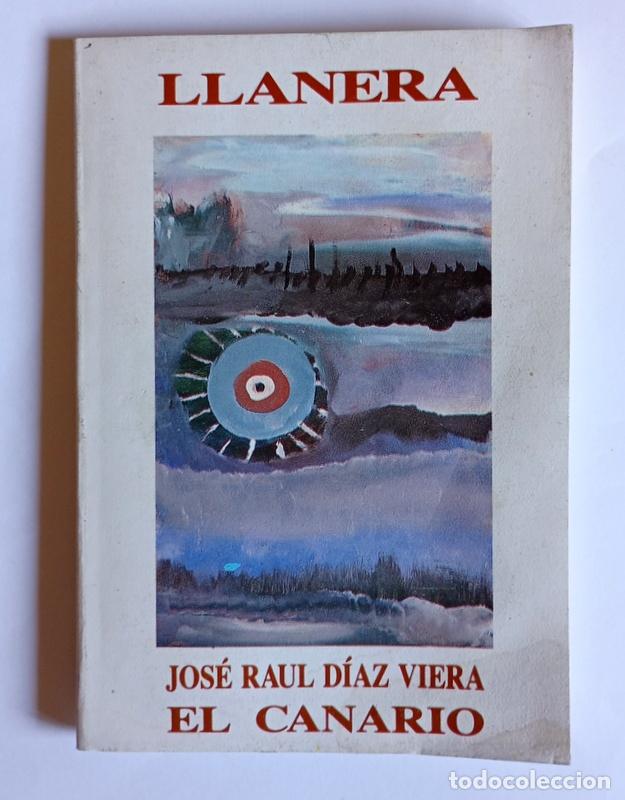 Gebrauchte B&uuml;cher: LLANERA - JOSE RAUL DIEZ VIERA &rdquo;EL CANARIO&rdquo;