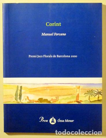 Livres d'occasion: FORCANO, Manuel - Pr. Biel Mesquida - CORINT - Barcelona 2000 - 1&ordf; edici&oacute;