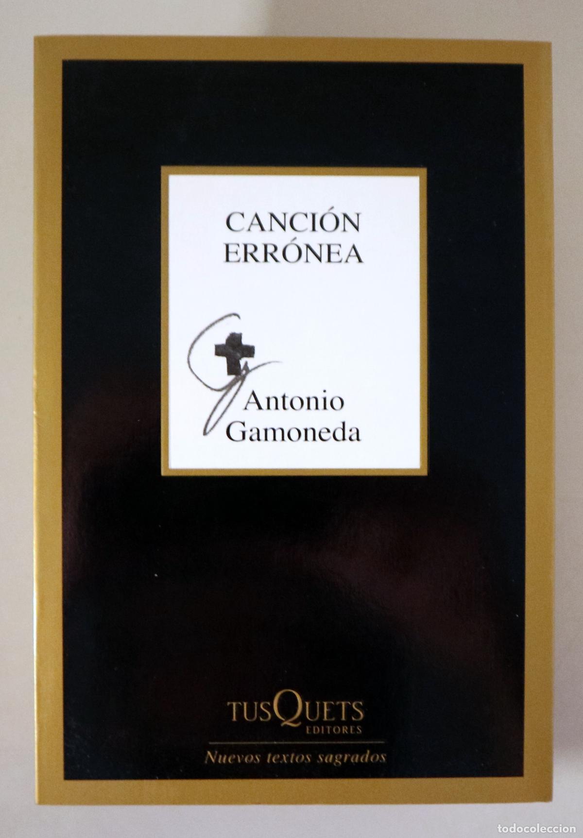 Gebrauchte B&uuml;cher: GAMONEDA, Antonio - CANCI&Oacute;N ERR&Oacute;NEA - Barcelona 2012 - 1&ordf; edici&oacute;n