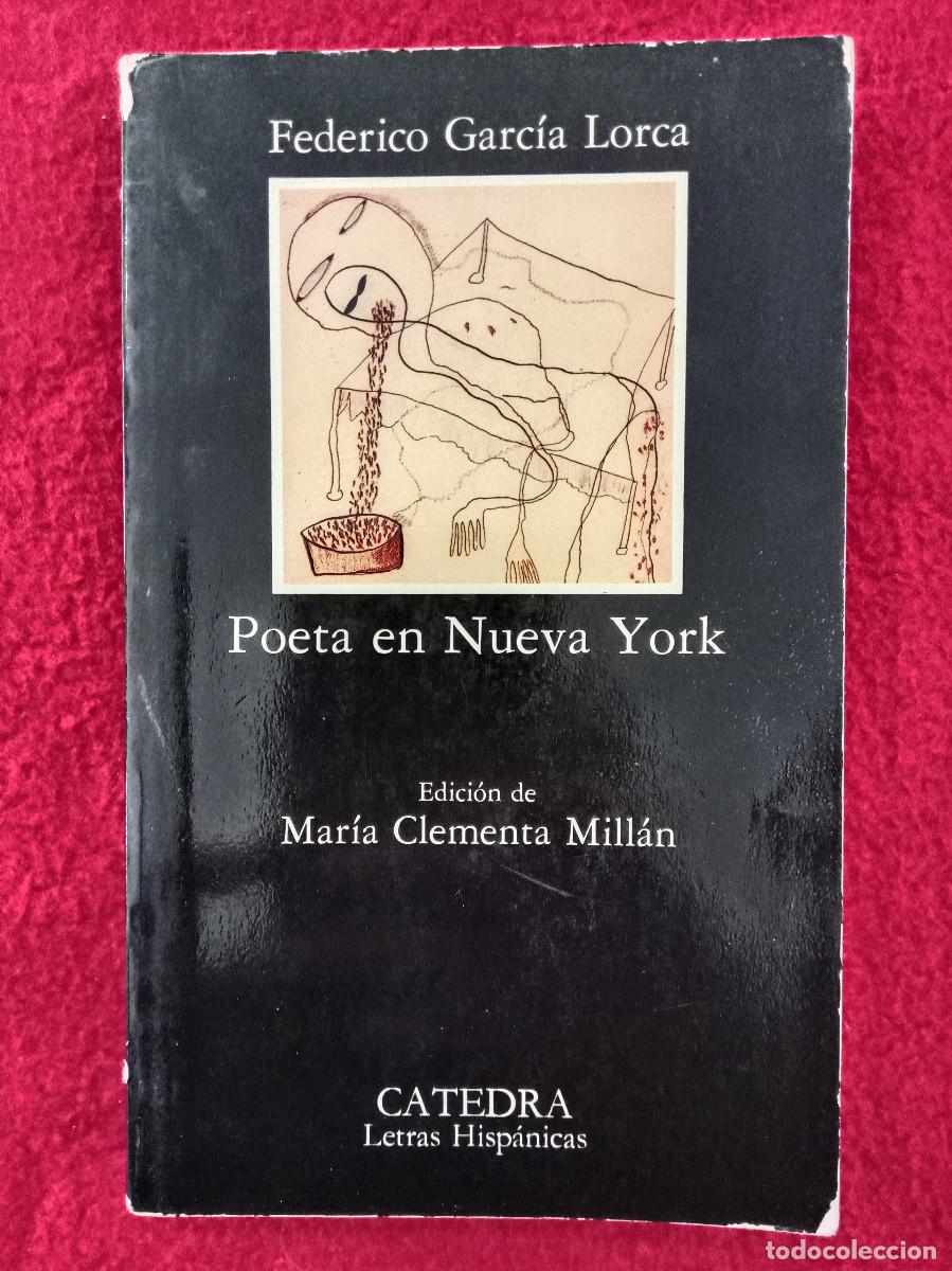 Second hand books: Poeta en Nueva York - Federico Garc&iacute;a Lorca - Edit. Ediciones C&aacute;tedra. 1987