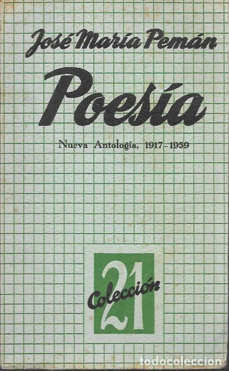 Gebrauchte B&uuml;cher: POESIA - NUEVA ANTOLOGIA 1917-1959 (COLECCI&Oacute;N 21 n&ordm; 22) - PEM&Aacute;N,JOS&Eacute; MAR&Iacute;A - A-PEMAN-167