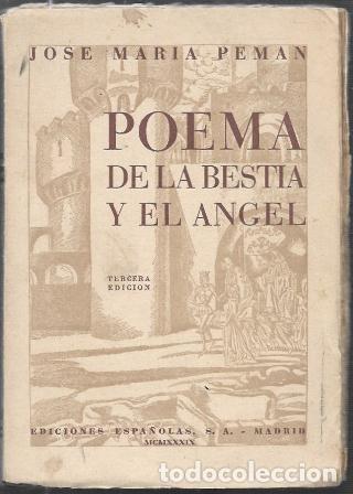 Libros de segunda mano: POEMA DE LA BESTIA Y EL ANGEL - PEM&Aacute;N, JOS&Eacute; MAR&Iacute;A - A-PEMAN-174