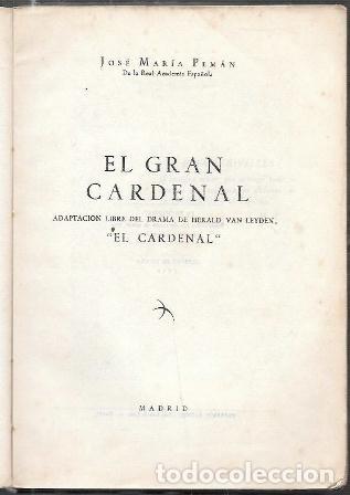 Libros de segunda mano: EL GRAN CARDENAL - ADAPTACION LIBRE DEL DRAMA DE HERALD CAN LEYDEN, EL CARDENAL - A-PEMAN-181
