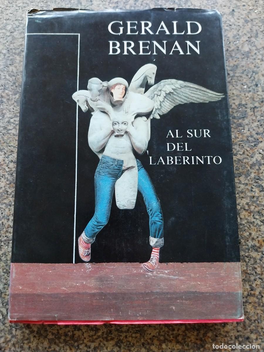 Libros de segunda mano: GERALD BRENAN -- AL SUR DEL LABERINTO -- LITORAL REVISTA DE LA POESIA Y EL PENSAMIENTO --