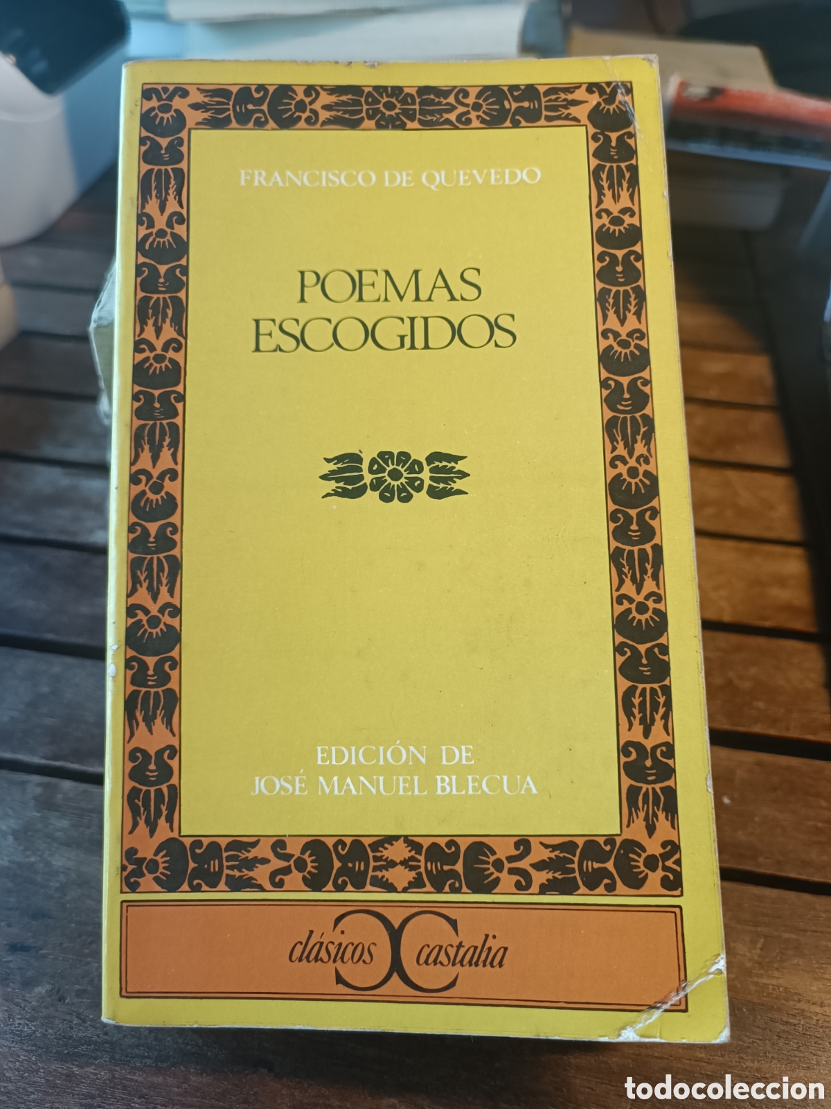 Libros de segunda mano: FRANCISCO DE QUEVEDO . POEMAS ESCOGIDOS . CLASICOS CASTALIA 1978