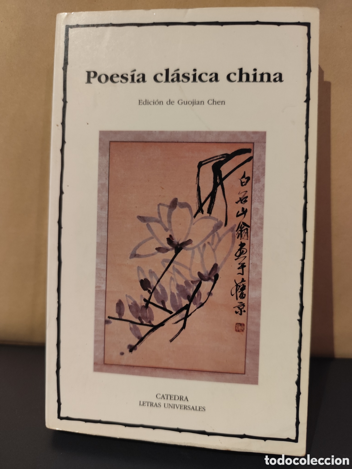 Libros de segunda mano: Poes&iacute;a clasica china. Edici&oacute;n de Guojian Chen
