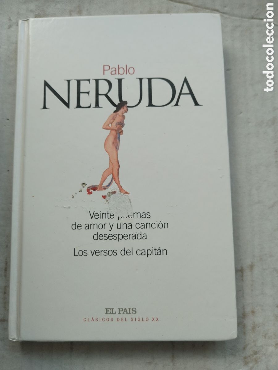 Libros de segunda mano: VEINTE POEMAS DE AMOR Y UNA CANCI&Oacute;N DESESPERADA VERSOS DEL CAPITAN PABLO NERUDA