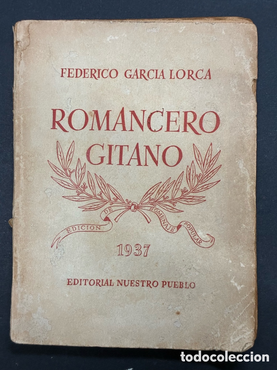 Libros de segunda mano: LIBRO ROMANCERO GITANO FEDERICO GARCIA LORCA EDITORIAL NUESTRO PUEBLO PROLOGO RAFAEL ALBERTI