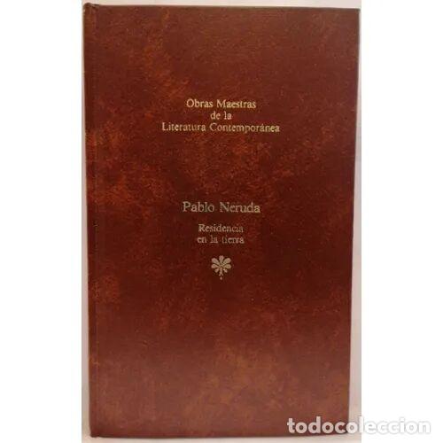 Libri di seconda mano: Residencia en la Tierra - Pablo Neruda - Seix Barral - Obras Maestras de la Literatura Contempor&aacute;nea