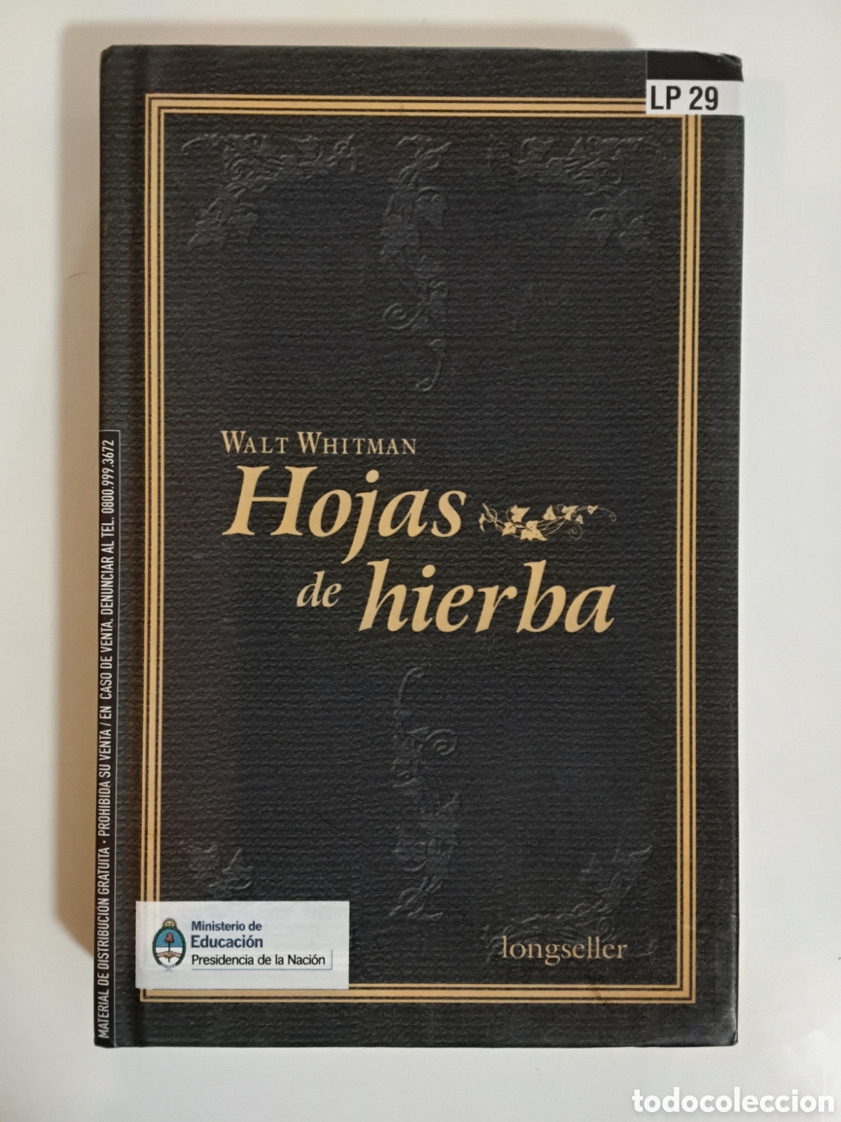 Libros de segunda mano: Walt Whitman &mdash; Hojas de hierba &mdash; Longseller, 2013