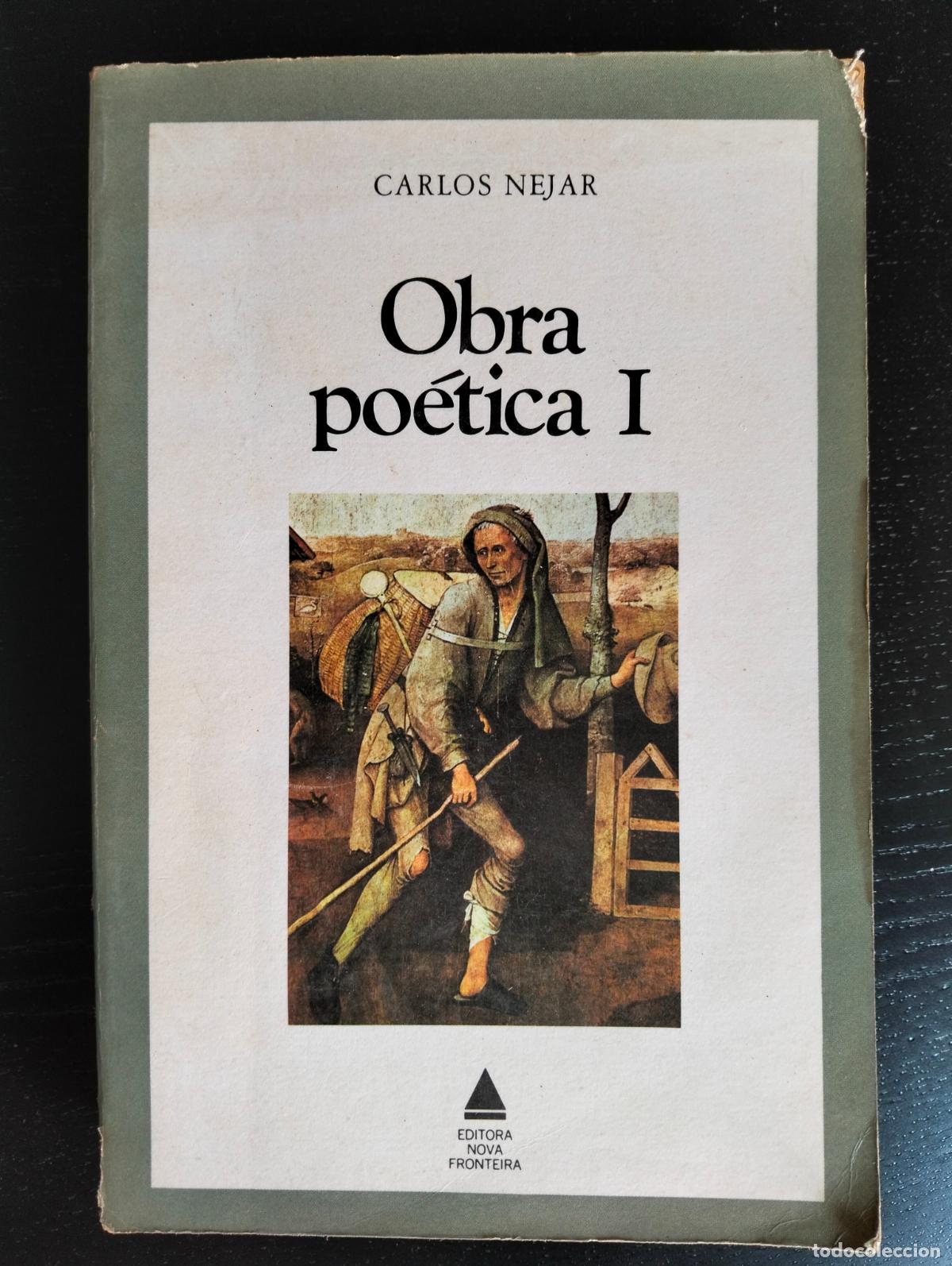 Libros de segunda mano: Raro. Literatura Brasile&ntilde;a, Obra Poetica I,Carlos Nejar, ed. Nova Fronteira,1980 VISITA CATALOGO L55