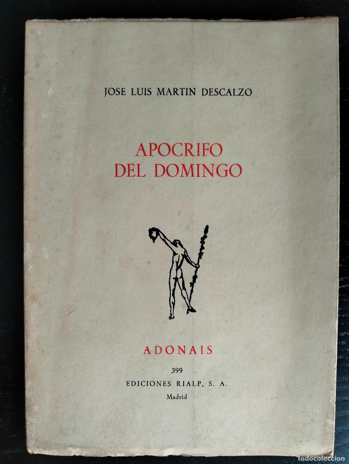 Libros de segunda mano: Literatura. Apocrifo del Domingo, J.L. Martin Descalzo, ed. Rialp. 1982 VISITA MI CATALOGO L55
