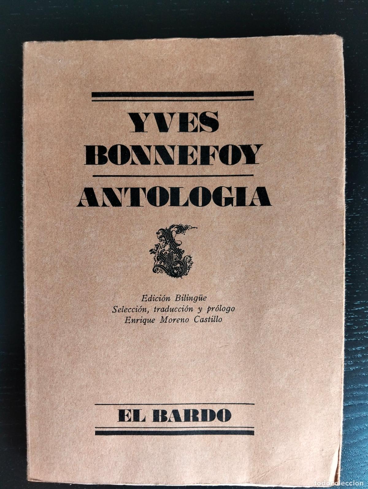 Libros de segunda mano: Literatura. Poesia. Antologia, Yves Bonnefoy, ed. El Bardo, 1977 VISITA MI CATALOGO L55