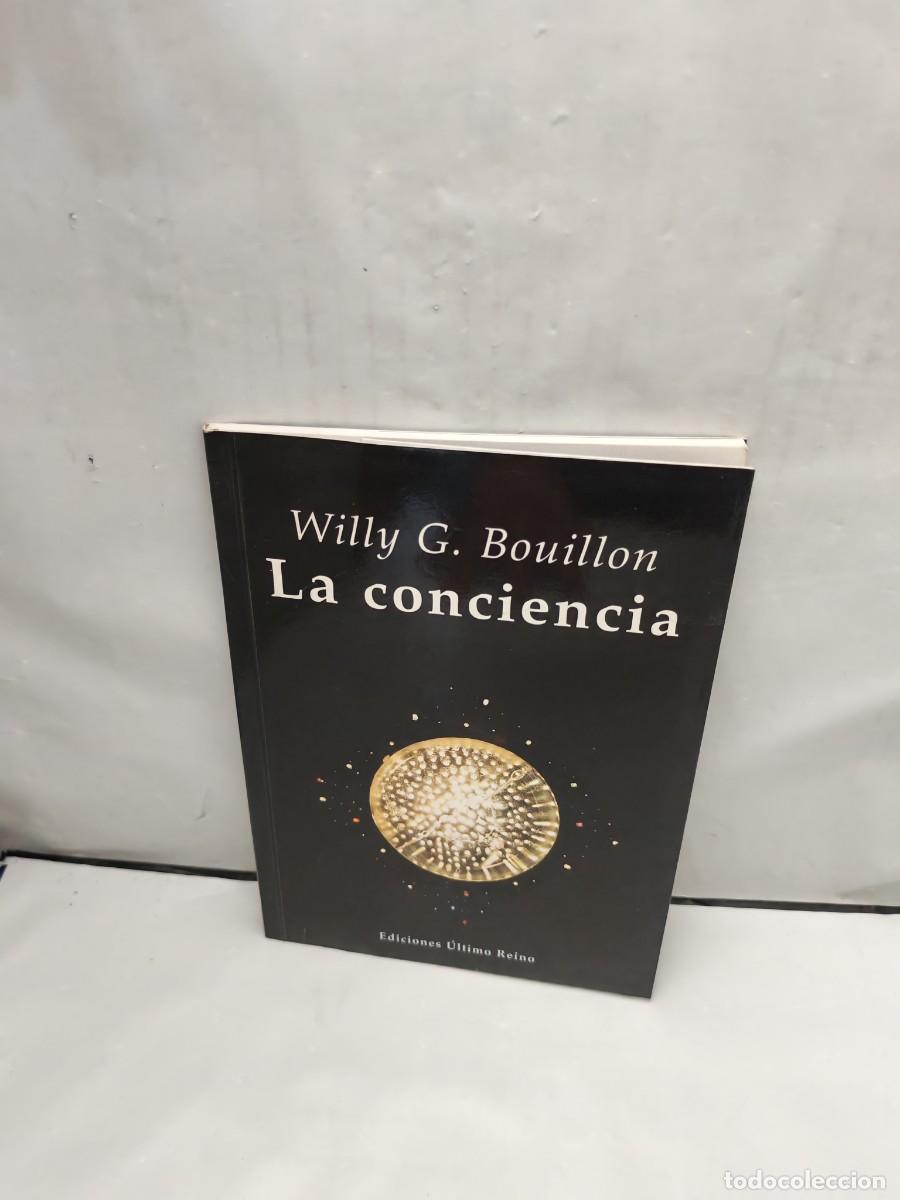 Libri di seconda mano: Willy G. Bouillon: LA CONCIENCIA (Primera edici&oacute;n)
