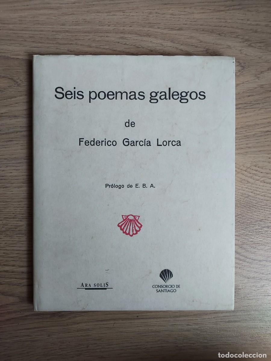 Libros de segunda mano: Seis poemas galegos - Federico Garc&iacute;a Lorca