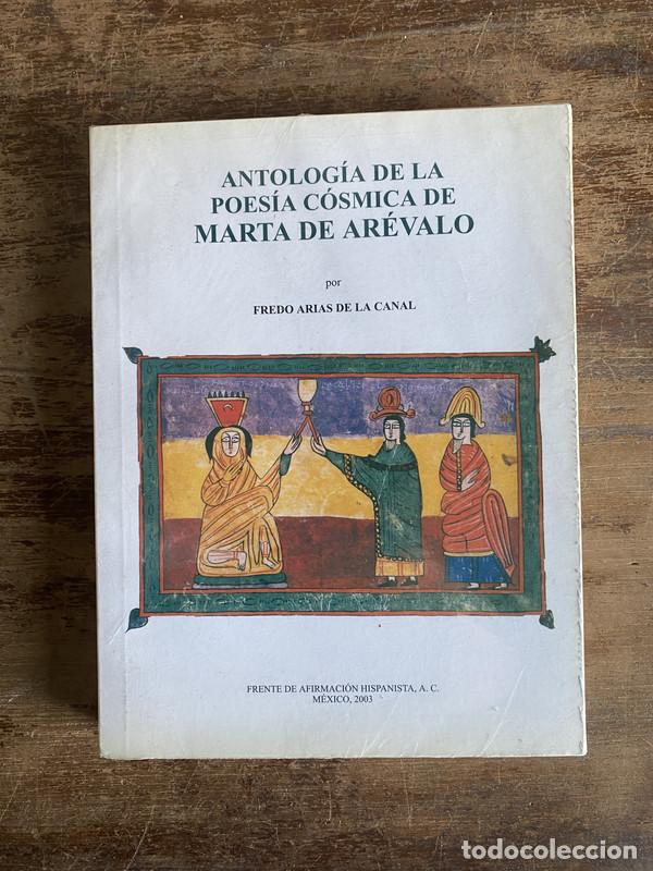 Libros de segunda mano: Antologia de la poesia cosmica de Marta de Arevalo - Arias de la Canal Fredo
