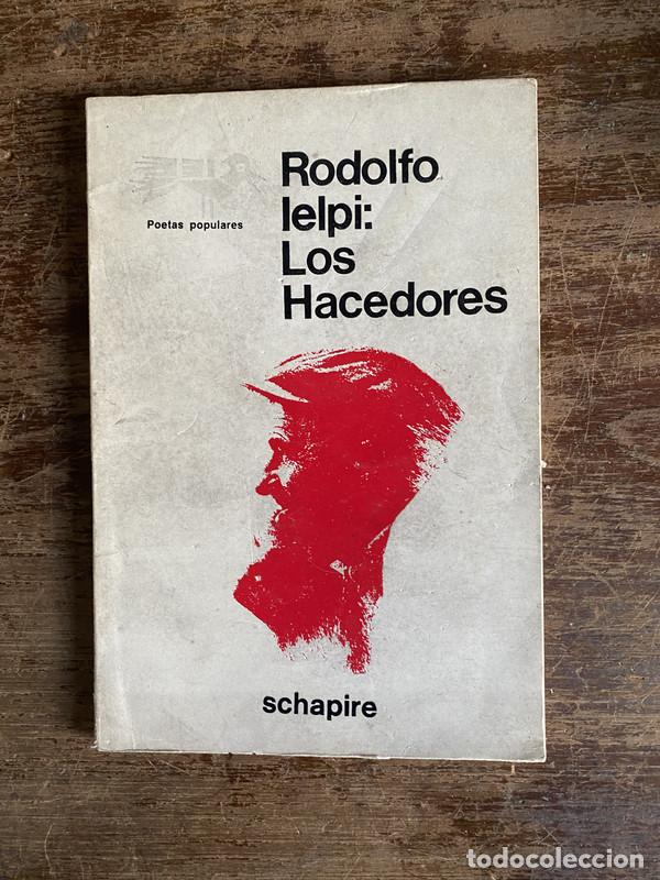Libros de segunda mano: Los Hacedores - Ielpi Rodolfo