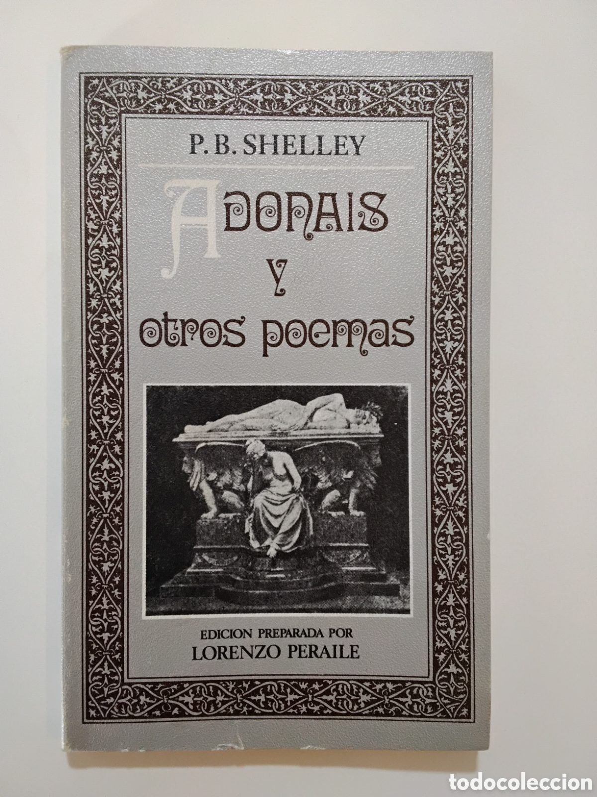 Libros de segunda mano: P. B. Shelley &mdash; Adonais y otros poemas &mdash; Editora Nacional, 1978