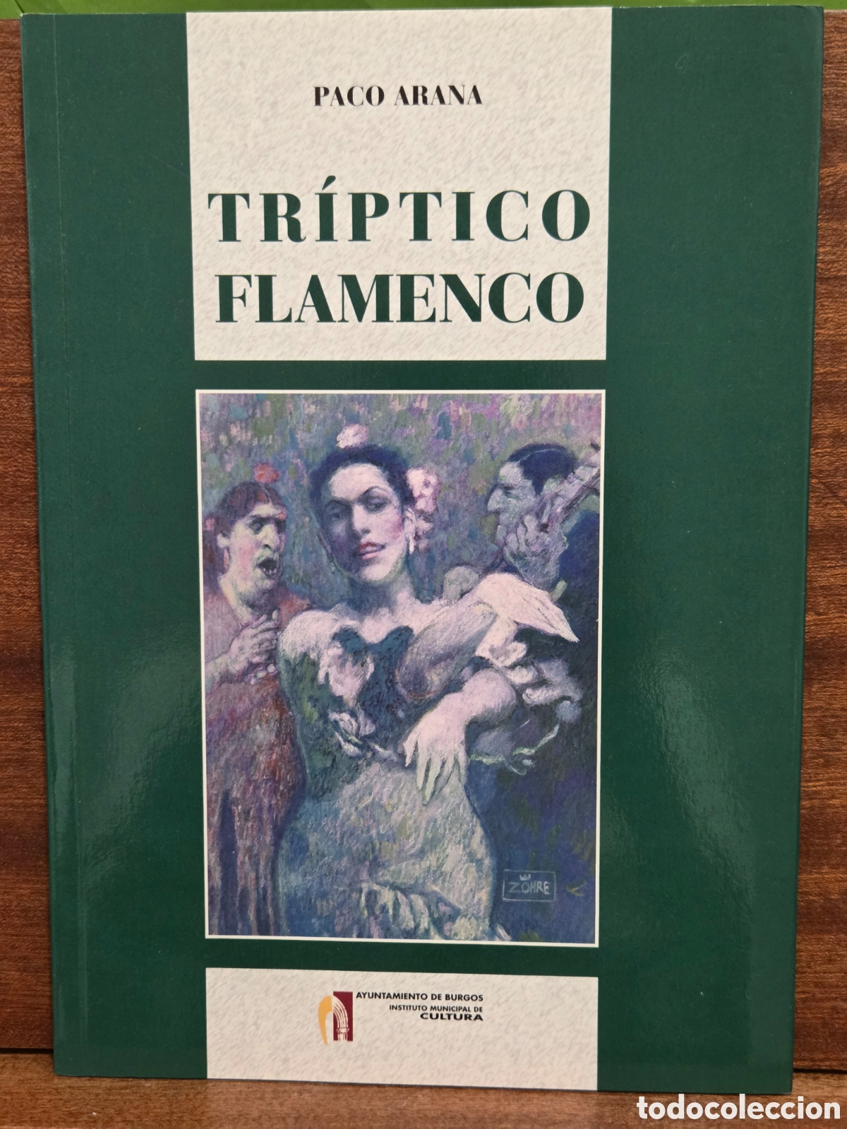 Libros de segunda mano: &rdquo;&rdquo;TR&Iacute;PTICO FLAMENCO&rdquo;&rdquo;...PACO ARANA...AYTO. DE BURGOS...2000..