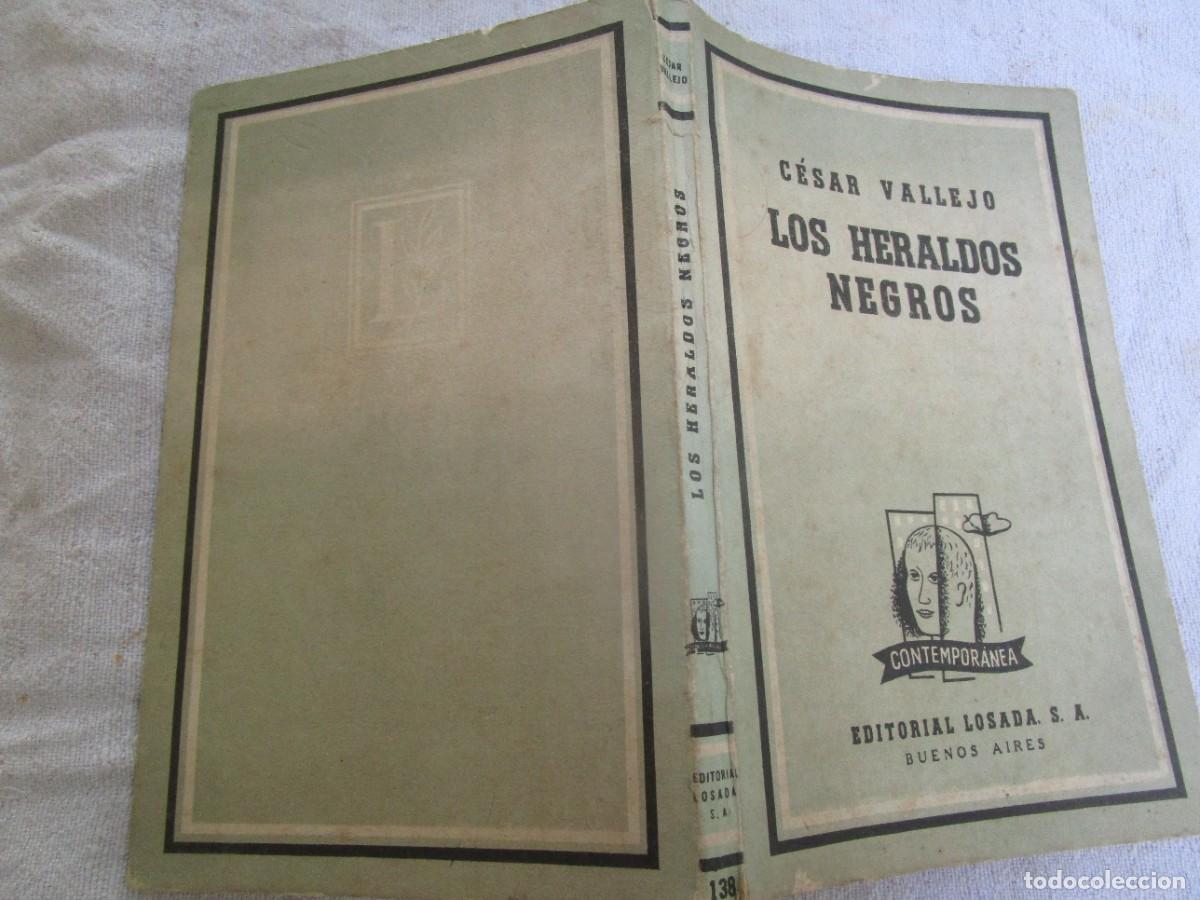 Libros de segunda mano: LOS HERALDOS NEGROS - CESAR VALLEJO - EDI LOSADA BUENOS AIRES 1961 18CM, SOLAPAS 108PP.