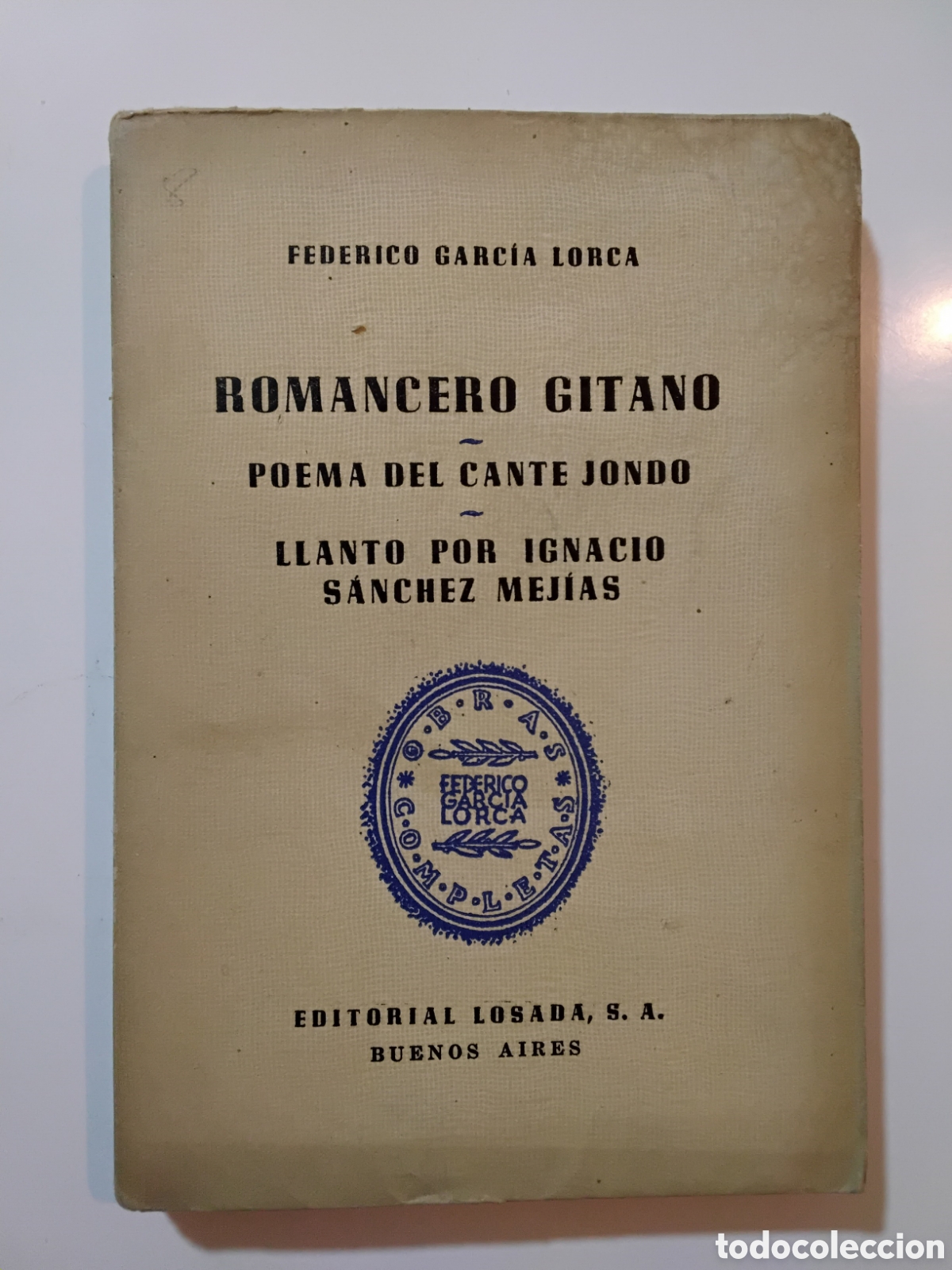 Libros de segunda mano: Federico Garc&iacute;a Lorca &mdash; Romancero gitano. Poema del cante jondo &ndash; Buenos Aires &mdash; 1960