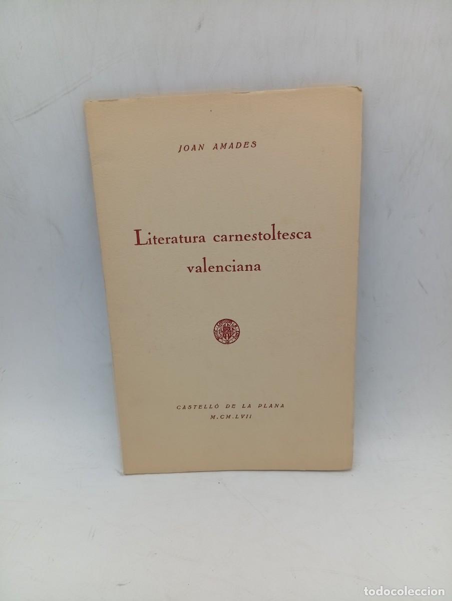 Libros de segunda mano: LITERATURA CARNESTOLTESCA VALENCIANA. JOAN AMADES. 1957. PAGS : 26.