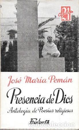 Libros de segunda mano: PRESENCIA DE DIOS - ANTOLOGIA DE POESIAS RELIGIOSAS - PEMAN, JOSE MARIA - A-PEMAN-246