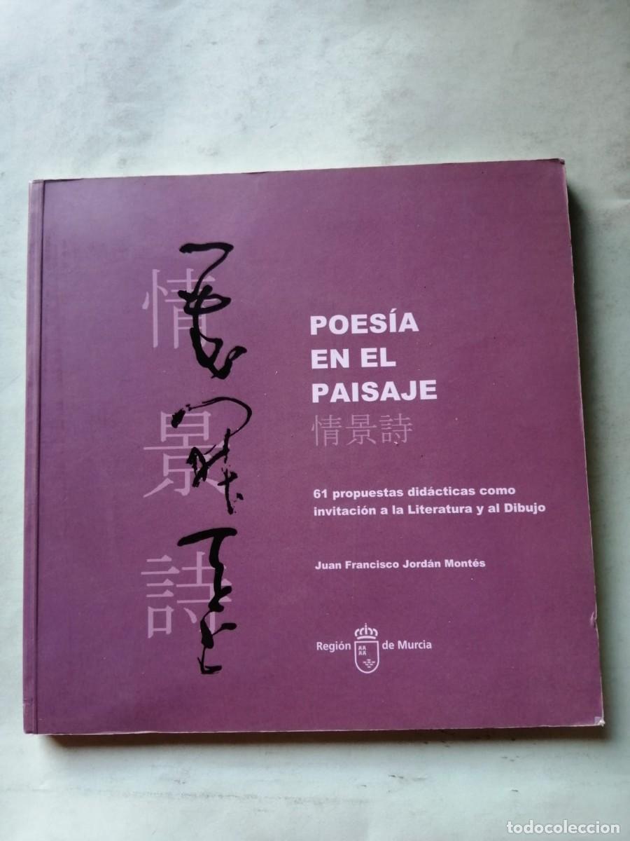 Libros de segunda mano: POESIA EN EL PAISAJE (JUAN FRANCISCO JORDAN MONTES)