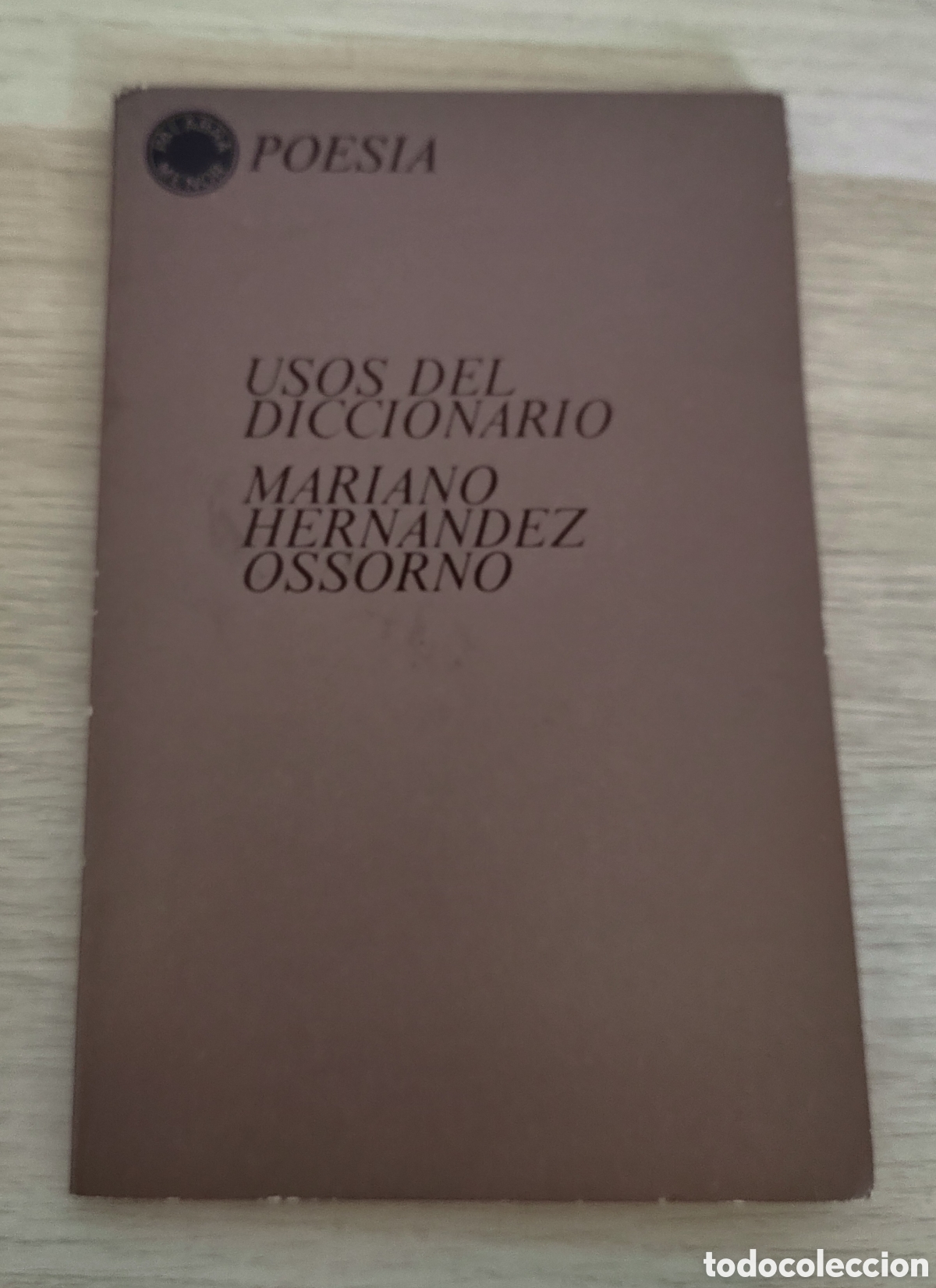 Libros de segunda mano: Usos del diccionario - Mariano Hern&aacute;ndez Ossorno. Firmado por autor