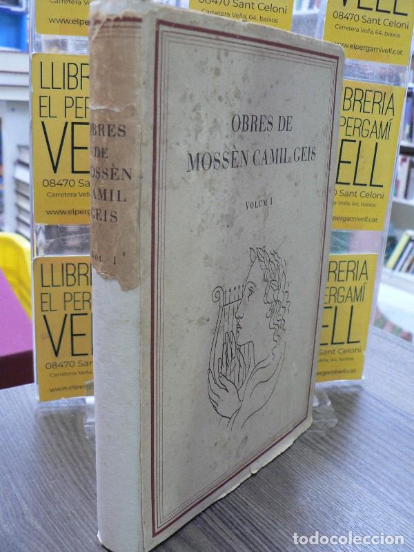 Libros de segunda mano: Obres de Moss&egrave;n Camil Geis Volum I - Geis, Camil - Arca - 1955, 1&ordf; ed. - Sabadell