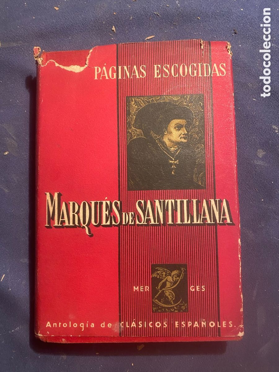 Livres d'occasion: MARQU&Eacute;S DE SANTILLANA: - PAGINAS ESCOGIDAS - (1939)