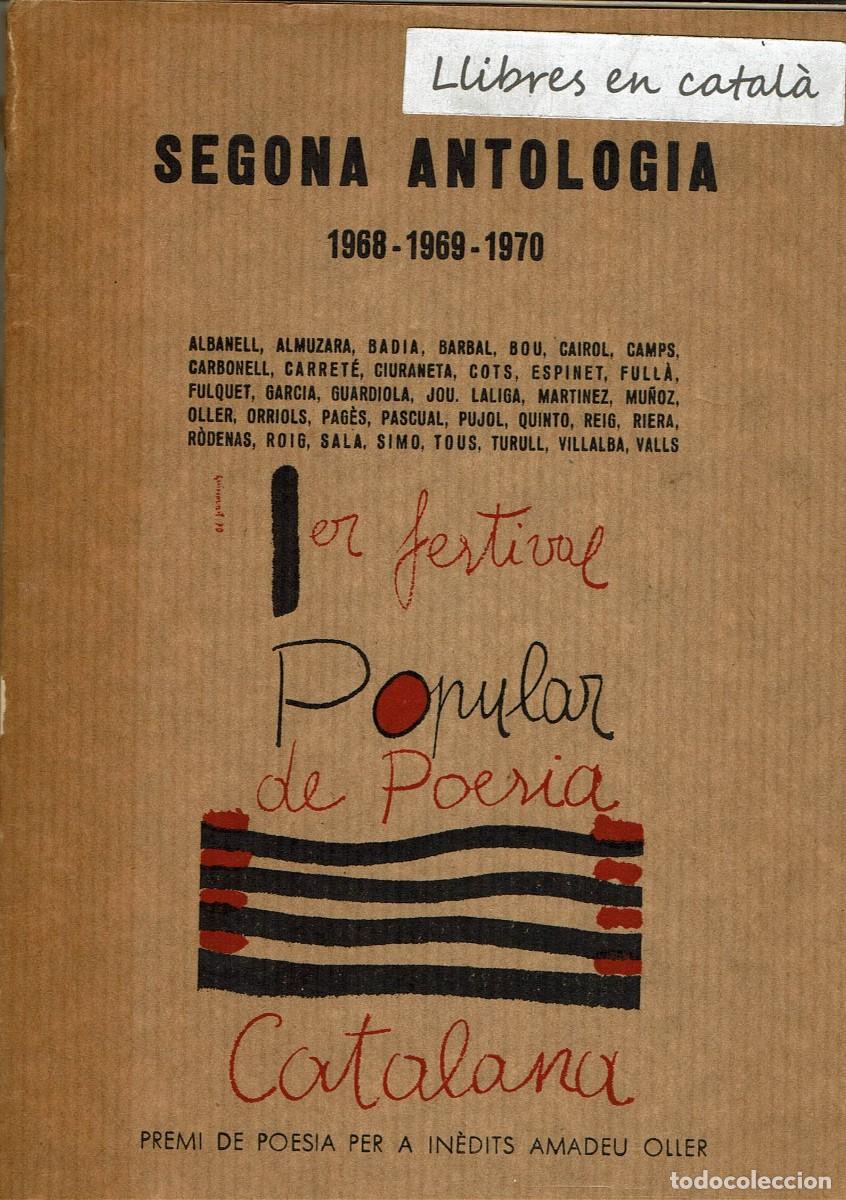 Libros de segunda mano: Segona antologia 1968-1969-1970 Premi de poesia per a in&egrave;dits Amadeu Oller / Sant Medir / Exlibris