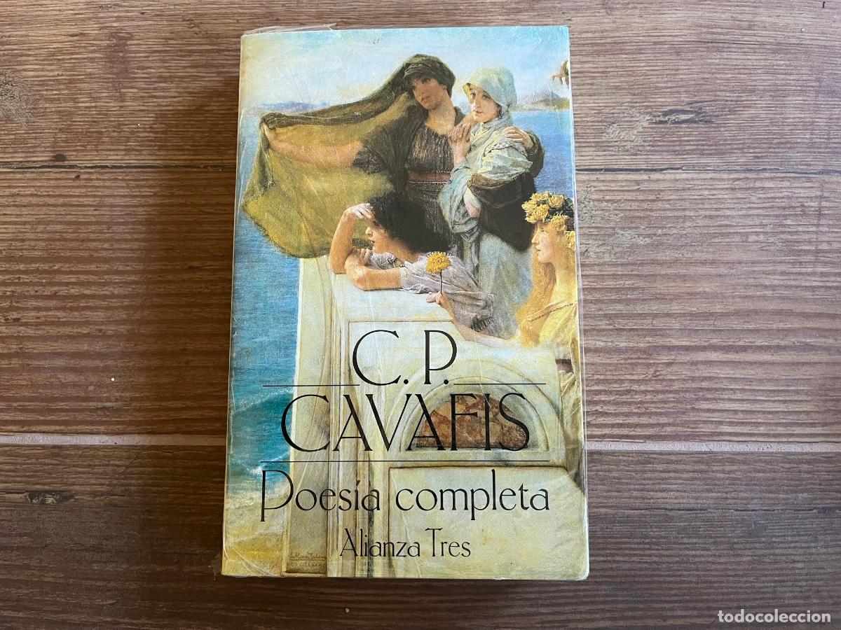 Libros de segunda mano: CAVAFIS POES&Iacute;A COMPLETA - ALIANZA