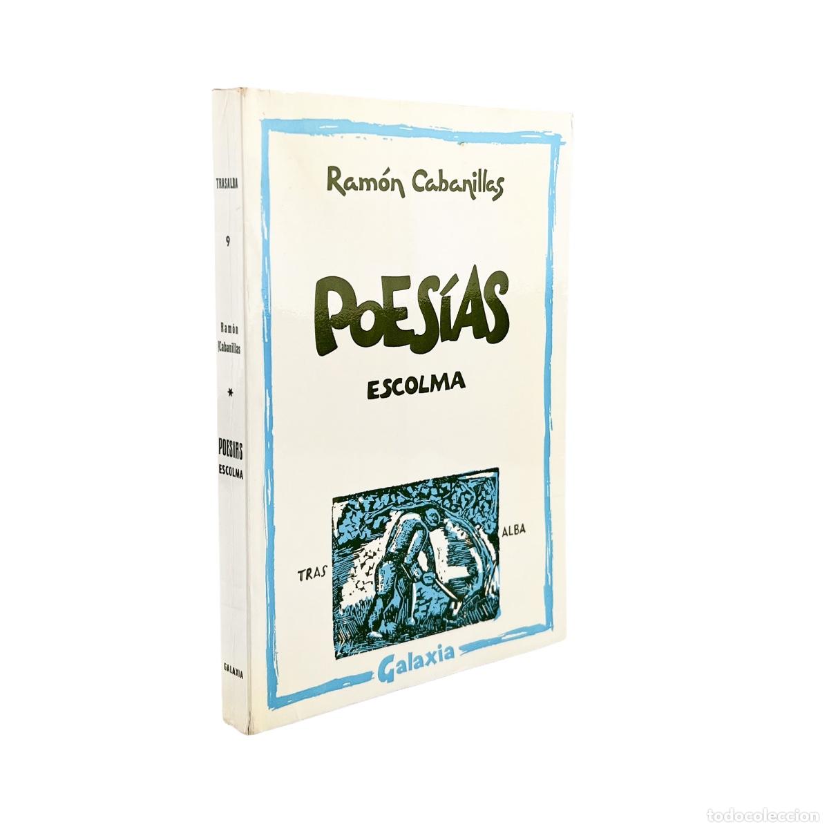 Libros de segunda mano: Poes&iacute;a, Escolma, Ram&oacute;n Cabanillas