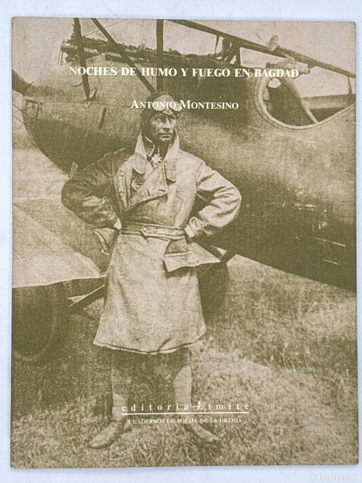 Libros de segunda mano: Noches de humo y fuego en Bagdad - Antonio Montesino.