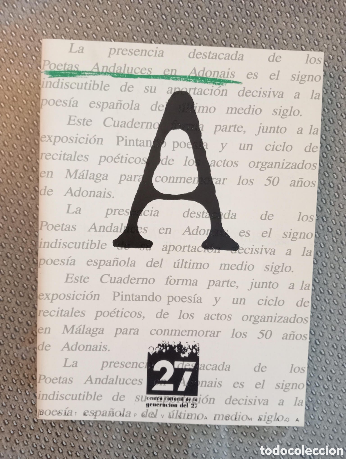 Libros de segunda mano: Poetas andaluces en Adon&aacute;is. Centro Cultural de la Generaci&oacute;n del 27. Diputaci&oacute;n de M&aacute;laga