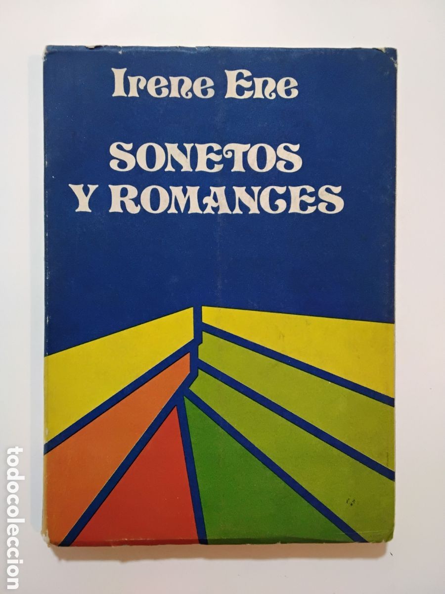 Libros de segunda mano: Irene Ene &mdash; Sonetos y romances &mdash; 1975 &mdash; Ejemplar dedicado y firmado por la autora