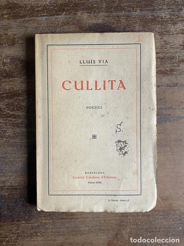 Libros de segunda mano: Cullita (en catalan) - Via Lluis