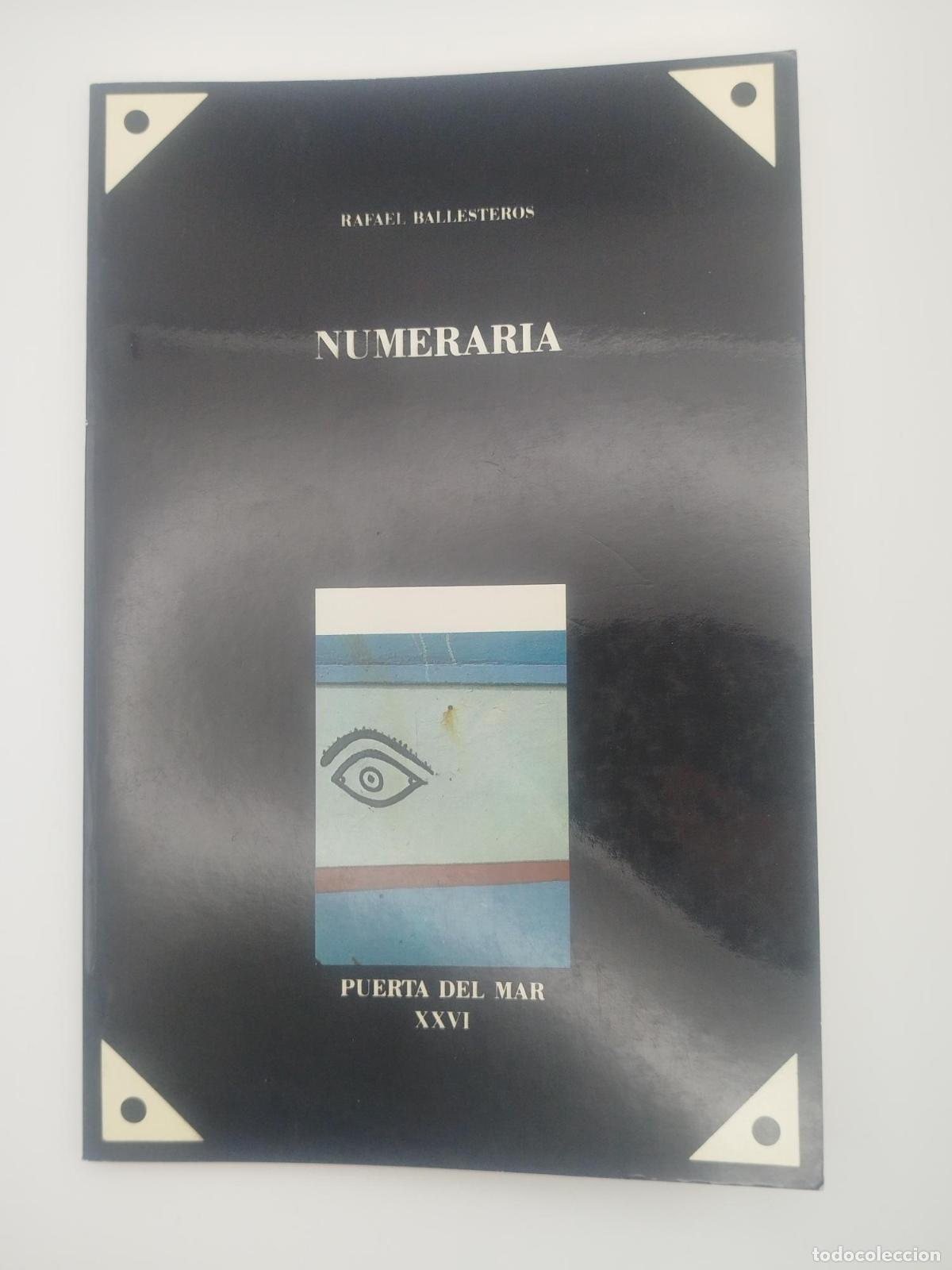 Libros de segunda mano: Numeraria - Ballesteros, Rafael. - Foto 1