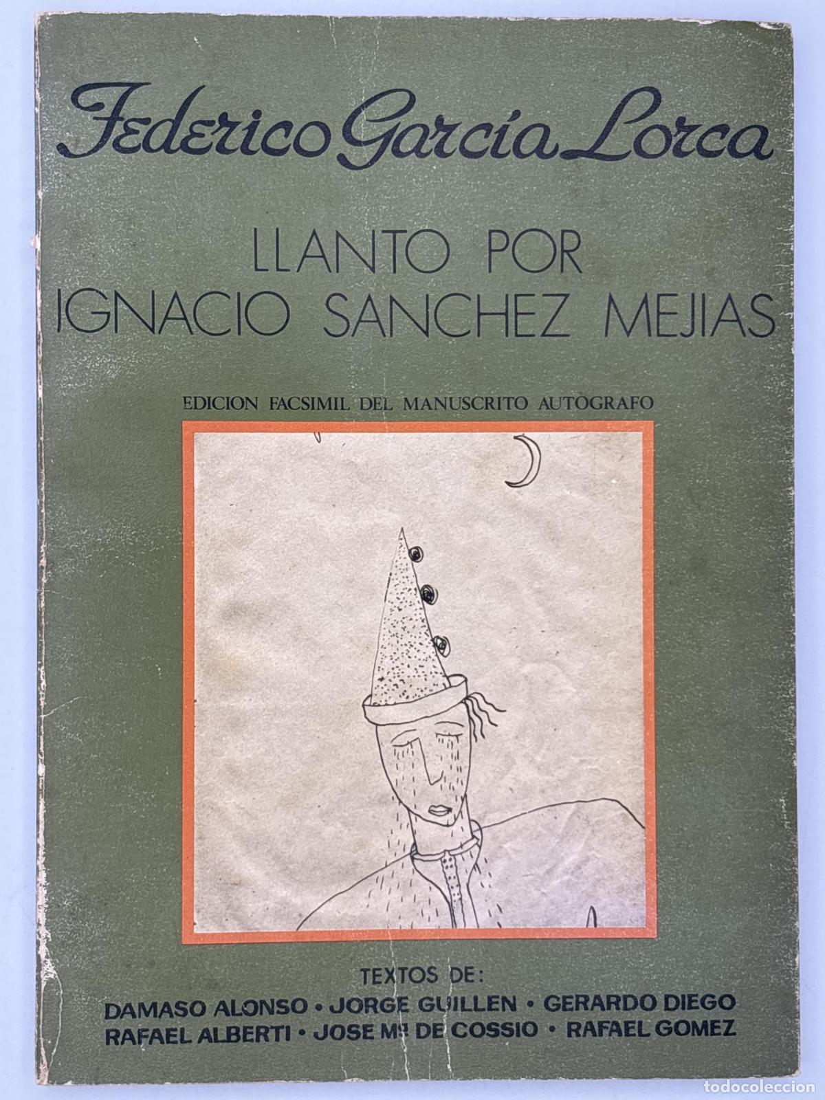 Libros de segunda mano: Llanto por Ignacio Sanchez Mejias - Federico Garc&iacute;a Lorca.