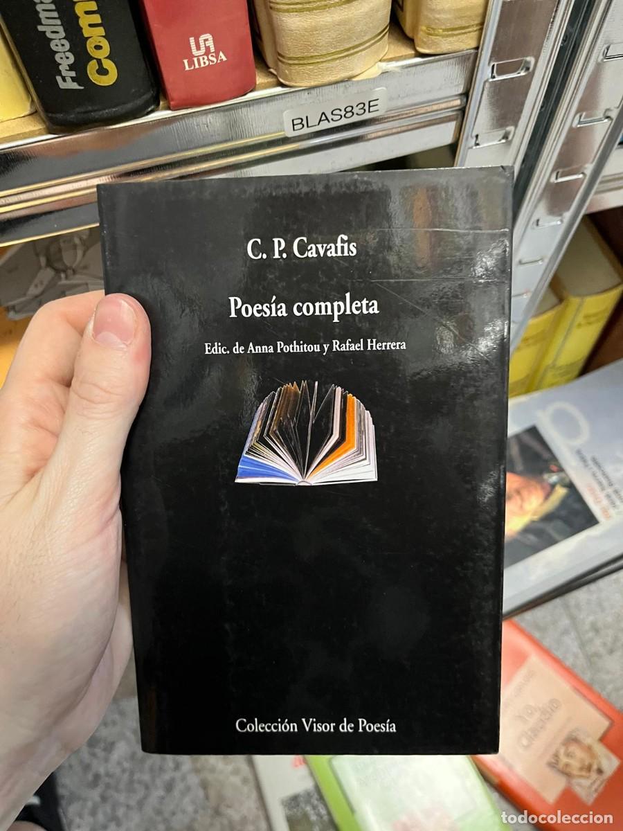 Libros de segunda mano: BLAS83E &mdash; Poes&iacute;a completa &mdash; C. P. Cavafis (ed. Anna Pothitou y Rafael Herrera). Visor de Poes&iacute;a.