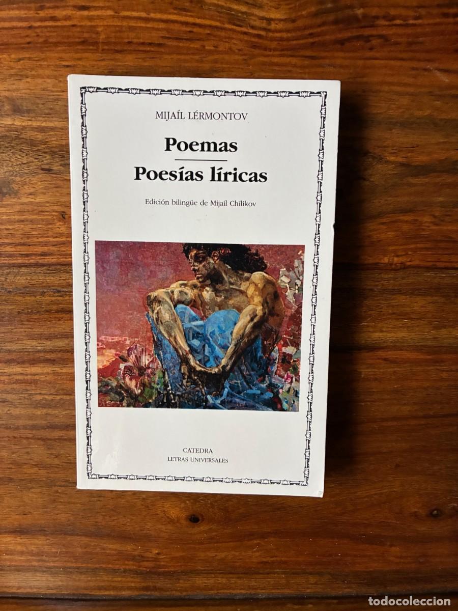 Libros de segunda mano: Poemas. Poes&iacute;as l&iacute;ricas. Mija&iacute;l L&eacute;rmontov. C&aacute;tedra