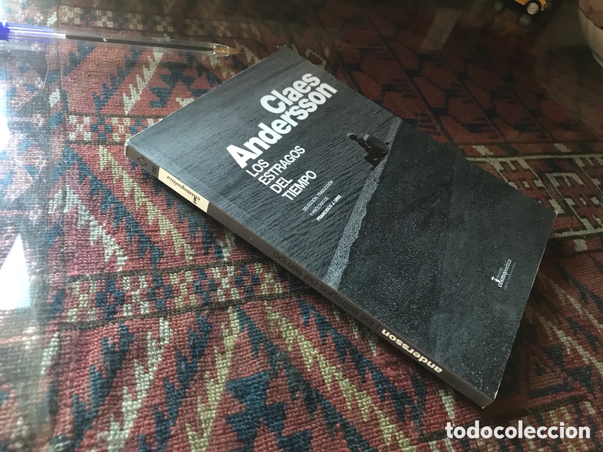 Libros de segunda mano: Los estragos del tiempo. Claes Andersson. Cosmopo&eacute;tica